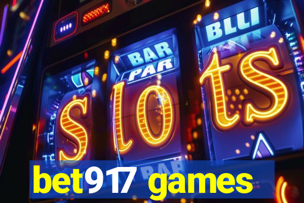 bet917 games